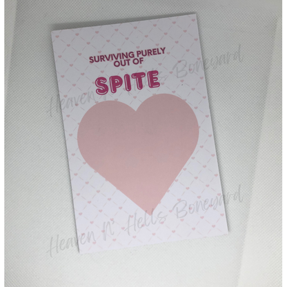 Surviving Purely Out of Spite Notepad